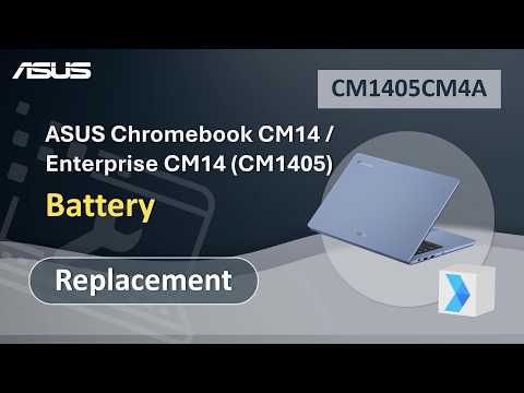 ASUS Chromebook CM14 / Enterprise CM14 (CM1405) Battery Replacement  | ASUS SUPPORT
