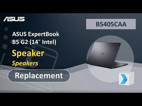 ASUS ExpertBook B5 G2 (14” Intel) Speaker Replacement  | ASUS SUPPORT