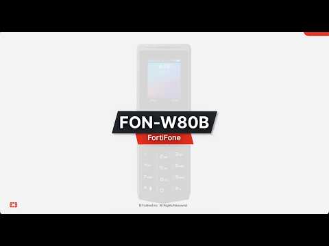 FortiFone FON-W80B Phone Tutorial | FortiVoice