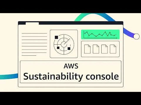 AWS Sustainability Console Overview | Amazon Web Services