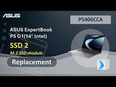 ASUS ExpertBook P5 G1 (14″ Intel) SSD 2 Replacement  | ASUS SUPPORT