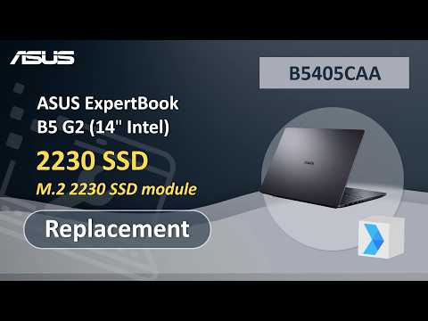 ASUS ExpertBook B5 G2 (14” Intel) 2230 SSD Replacement  | ASUS SUPPORT