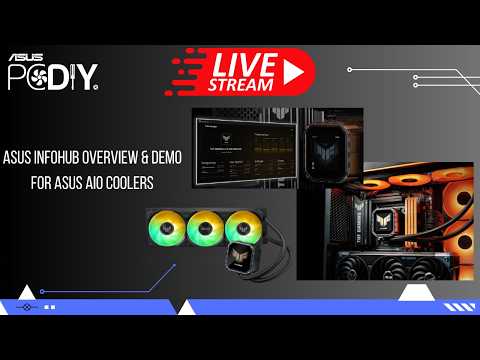 PCDIY  Hardware Show #134 – ASUS Infohub Demo ASUS AiO cooler Software