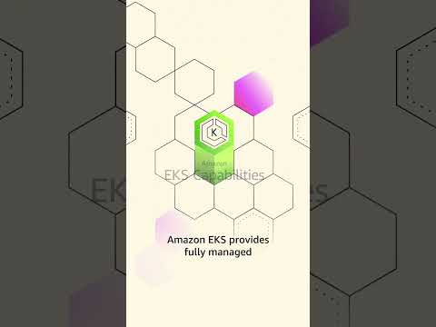 Introducing Amazon EKS Capabilities | Amazon Web Services