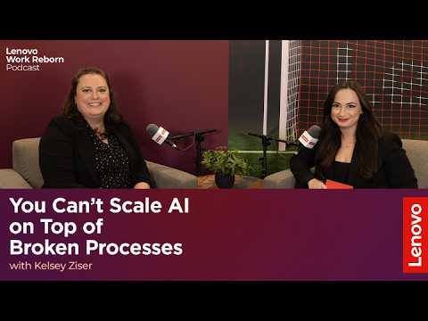 You Can’t Scale AI on Top of Broken Processes | Kelsey Ziser, InformationWeek
