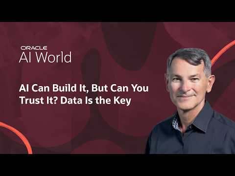 Oracle AI Database Spotlight: AI Can Build It, But Can You Trust It? at Oracle AI World 2026