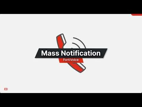 FortiVoice Mass Notification Introduction | Overview